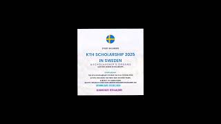 KTH Royal Institute of Technology Scholarship in Sweden 2025 StudyInSweden Scholarships 2025 [upl. by Brick553]