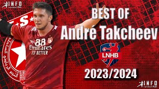 Best Of André Takcheev ESS TunisianLeague 20232024 [upl. by Tiena]