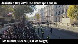 Armistice Day 2023 Two Minute Silence The Cenotaph London [upl. by Sibley777]