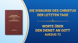 Das Wort Gottes  Worte über den Dienst an Gott Auszug 72 [upl. by Upshaw452]