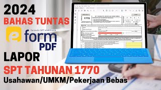 Cara LAPOR SPT Tahunan Menggunakan E FORM PDF  Efilling 1770 Terbaru  2024 [upl. by Levi]