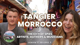 A DAY IN TANGIER  The City of Spies Artists Authors and Musicians  Morocco Travel Vlog S2E3 [upl. by Akcinahs628]