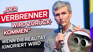 quotDer Verbrenner wird zurückkommenquot  Wenn die Realität ignoriert wird [upl. by Liddy]