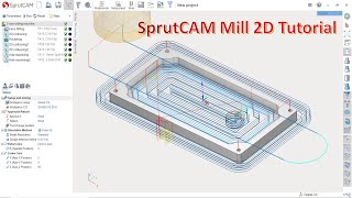 SprutCAM Tutorial 1  SprutCAM Mill 2D Toolpath Basic Beginners [upl. by Buffy]