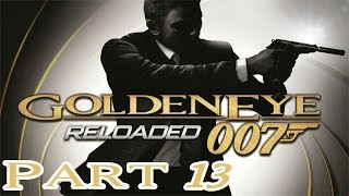 GoldenEye 007 Reloaded  Part 13 Solar HD Walkthrough [upl. by Inger]