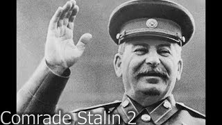 Our Great Leader Comrade Stalin Part 2 USSR stalin [upl. by Shah932]