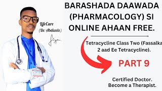 Tetracycline Class  Part 9  Pharmacology Online Class Free Tuition  Watch Now  ‎DrAbdiaziz [upl. by Lichter]