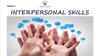 Interpersonal Skills [upl. by Ticon230]