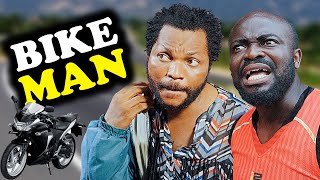 BIKE MAN  Episode 11  Denilson Igwe Comedy [upl. by Nassi]