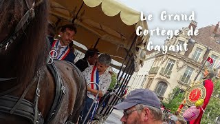 Le Grand Cortège de Gayant  Fêtes de Gayant 2023 Douai [upl. by Wivina]