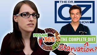 Dr Ozs Pegan 365 Diet Paleo  Vegan  An 800Calorie Starvation Diet [upl. by Goodspeed]