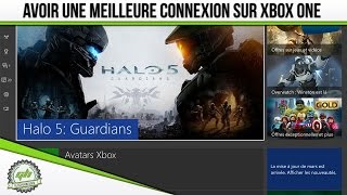 XB1 TUTO  Avoir une meilleure connexion en ligne [upl. by Verras]