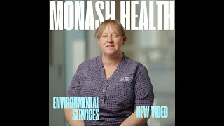 Monash Health  Environmental Services [upl. by Neyr]