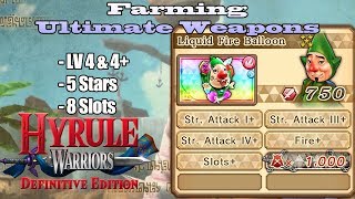 Hyrule Warriors DE  Ultimate Weapon Farming 5 Star8 SlotLV 4 amp 4 [upl. by Evante35]