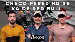 Checo Pérez no se va de Red Bull  Desde el Paddock  Capítulo 26 [upl. by Rodrigo]