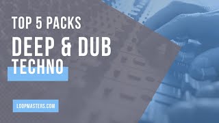 Top 5  Best Deep amp Dub Techno Sample Packs  Techno Loops Samples Sounds [upl. by Fawna]