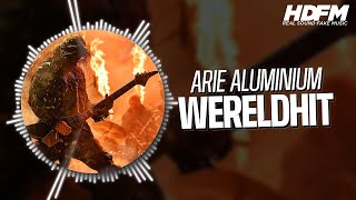 Arie Aluminium  Wereldhit  RadioHDFM [upl. by Jevon]