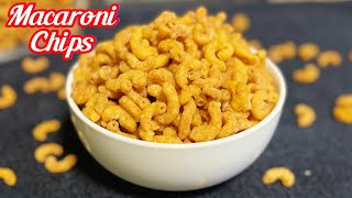 Easy and super crispy macaroni pasta chips recipe at home [upl. by Mac]