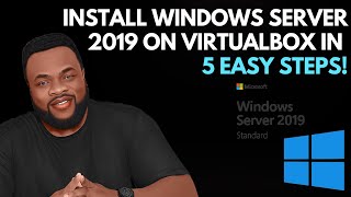 5 Easy Steps To Install Windows Server 2019 On Virtualbox [upl. by Lyris]