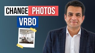 How to Update Photos on Your VRBO Listing in 2024 [upl. by Caritta]