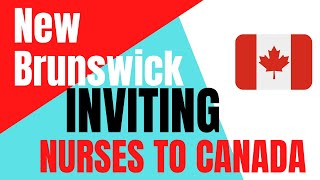 OPPORTUNITY FOR NURSES  New Brunswick New session  NB PNP SEP 2021 [upl. by Aidualc]