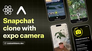 Building a Snapchat Clone with Expo Camera  React Native Tutorial [upl. by Amity443]