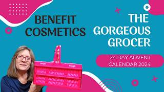 Benefit Cosmetics Unboxing the 24 Day Advent Calendar 2024 [upl. by Arze364]