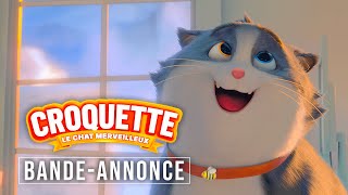 CROQUETTE LE CHAT MERVEILLEUX  BANDEANNONCE [upl. by O'Donnell]