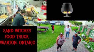 Sand Witches Food Truck Wiarton Ontario  live lunch rush [upl. by Alburga225]