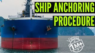 How Ship Anchor Works  Procedure For Anchoring a Ship at Sea [upl. by Fotinas]