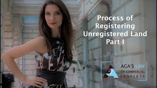 Process of Registering Unregistered Land Part 1 [upl. by Sancho694]