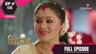 Naagin  Season 1  नागिन  Episode 8 [upl. by Ahsitaf]