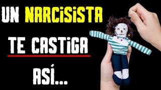 COMO CASTIGAN LOS NARCISISTAS EN EL AMOR Psicología del Narcisista [upl. by Nedrob365]