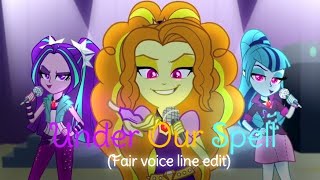 The Dazzlings  Under Our Spell Fair voice line edit [upl. by Artapoelc]