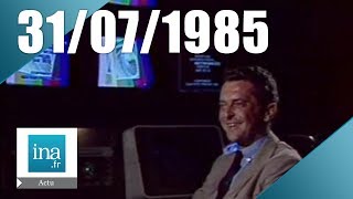 Soir 3 du 31 juillet 1985  La nouvelle télévision française  Archive INA [upl. by Anilrac]