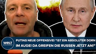 UKRAINEKRIEG Putins neue Offensive quotIst ein absoluter Dorn im Auge Da greifen Russen jetzt anquot [upl. by Henig]