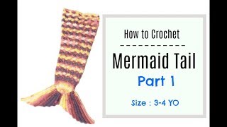 How to Crochet Mermaid Tail 34 YO  part 1 [upl. by Alton]