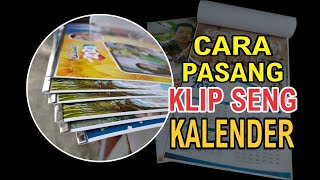 CARA PASANG KLIP SENG KALENDER [upl. by Franck]