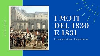 Il moti del 183031 Videolezione riassunto [upl. by Alesiram]