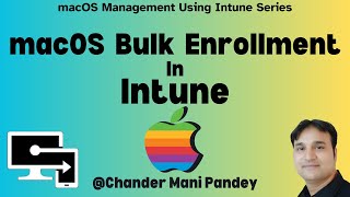 Bulk Enroll Personal macOS In Intune  Enrolling MAC in Intune [upl. by Vitale179]