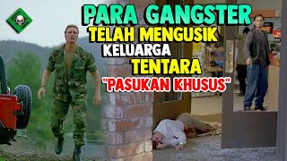 KETIKA ISTRI amp ANAK TENTARA PASUKAN KHUSUS DI8UNUH OLEH PARA PREMAN ‼️  ALUR CERITA FILM [upl. by Ynohtnaleahcim]