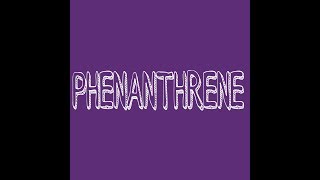 PHENANTHRENE PREPARATION [upl. by Annavoj669]