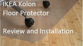 IKEA Kolon  Floor protector  review and installation [upl. by Brittney161]