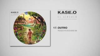 KASEO  17 OUTRO Prod CRUDO MEANS RAW [upl. by Kacy]