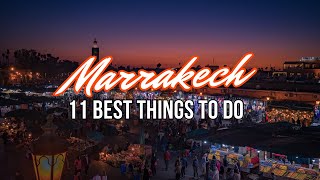 MARRAKECH MOROCCO 2024  11 Best Things To Do amp Top Activities [upl. by Cantu919]