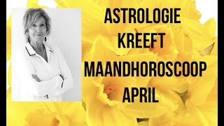 KREEFT APRIL 2021 ASTROLOGIE MAANDHOROSCOOP kreeft2021 maandhoroscoopapril2021 astrologie [upl. by Conal]