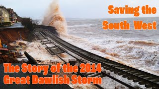 The Great Dawlish Storm of 2014  Saving the South West [upl. by Eedya728]