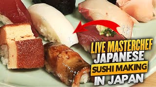 Live MasterChef Japanese Sushi Making in Japan [upl. by Svirad]