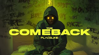 PlaceLine  The Comeback Official Music Video [upl. by Means100]