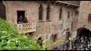 Verona Italy House of Juliet and Castelvecchio  Rick Steves’ Europe Travel Guide  Travel Bite [upl. by Jamaal32]